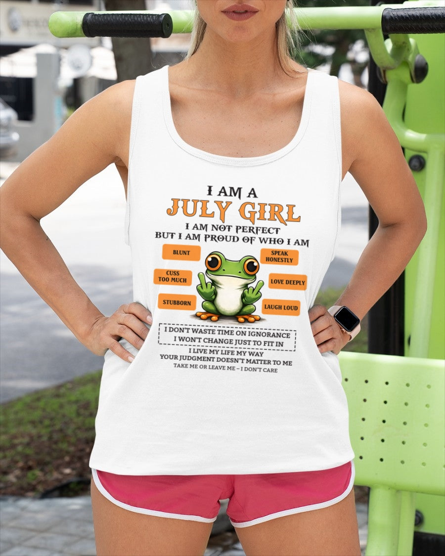 "I AM A JULY GIRL" - Birthday Gift For July Girls - FMA NINA07 (SKU2602-189-07)