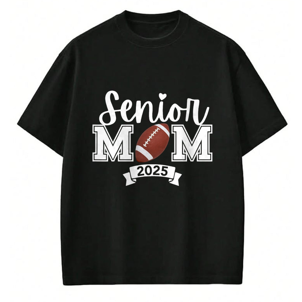 Gift for Mom Shirt, Funny Mom Unisex T-Shirt/Hoodie/Sweatshirt HLT00 - Proud Mom Of A Football Senior 2025 Cute Heart Graduation T-Shirt