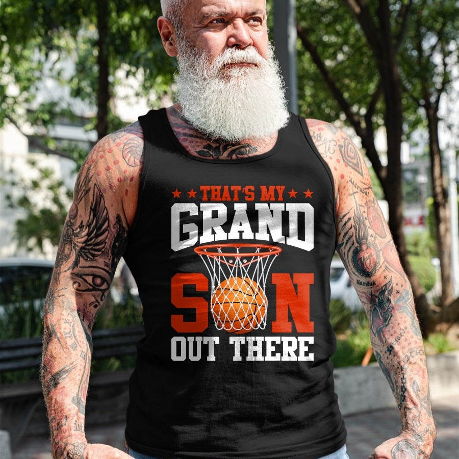 Best Grandma Shirt, Proud Grandma Unisex T-Shirt/Hoodie/Sweatshirt HLT00 - That's My Grandson Out There Basketball Grandma Grandpa T-Shirt