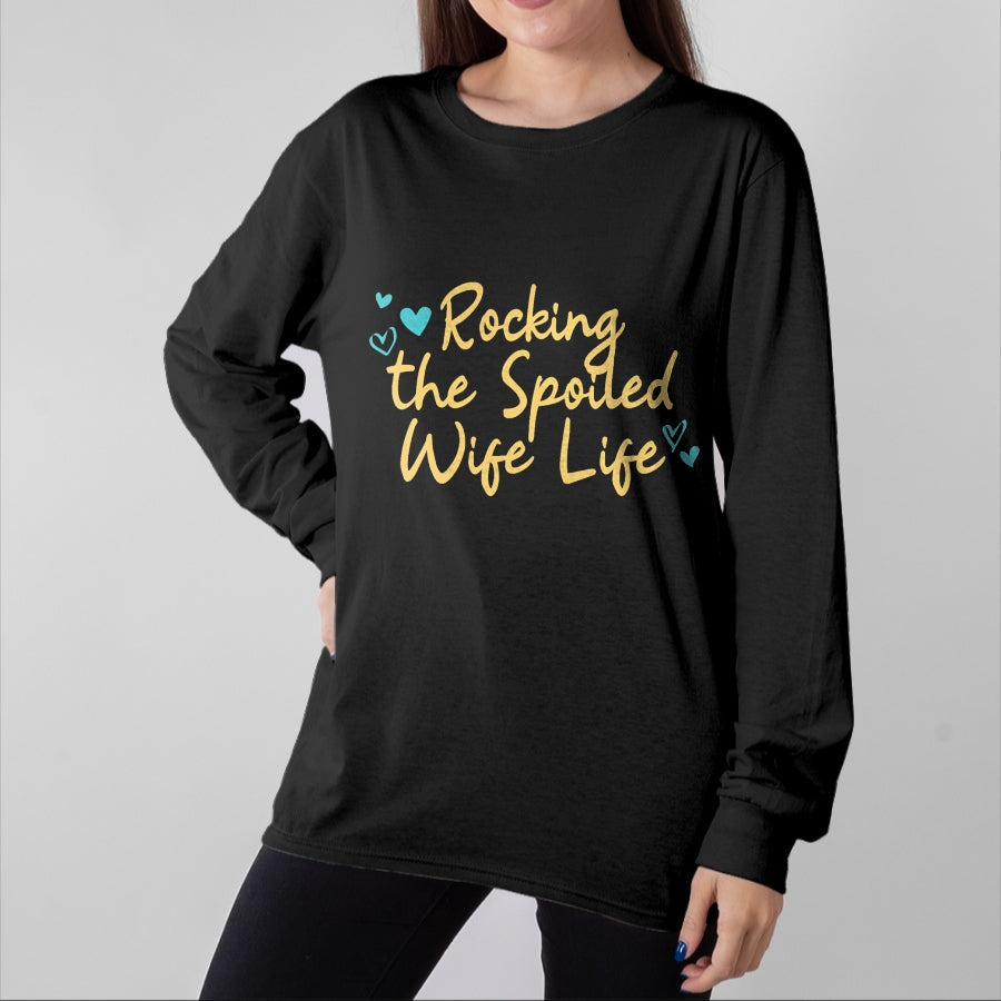 Best Wife Shirt, Wife and Husband Unisex T-Shirt/Hoodie/Sweatshirt HLT00 - Spoiled Wife Funny Rocking The Spoiled Wife Life T-Shirt