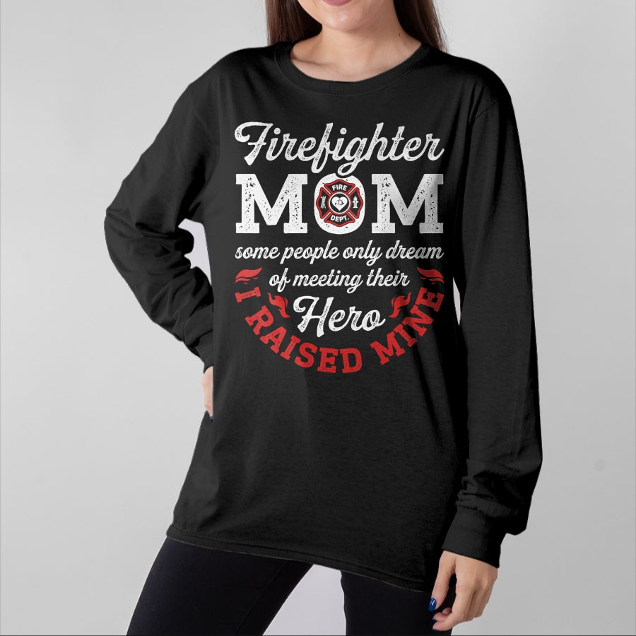 Gift for Mom Shirt, Funny Mom Unisex T-Shirt/Hoodie/Sweatshirt HLT00 - Firefighter Mom Firewoman Proud Moms Mother_s Day Vintage T-Shirt