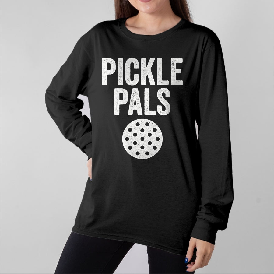 Funny Pickleball Shirt, Pickleball Lover Unisex T-Shirt/Hoodie/Sweatshirt HLT00 - Pickle Pals Funny Pickleball Friends T-Shirt