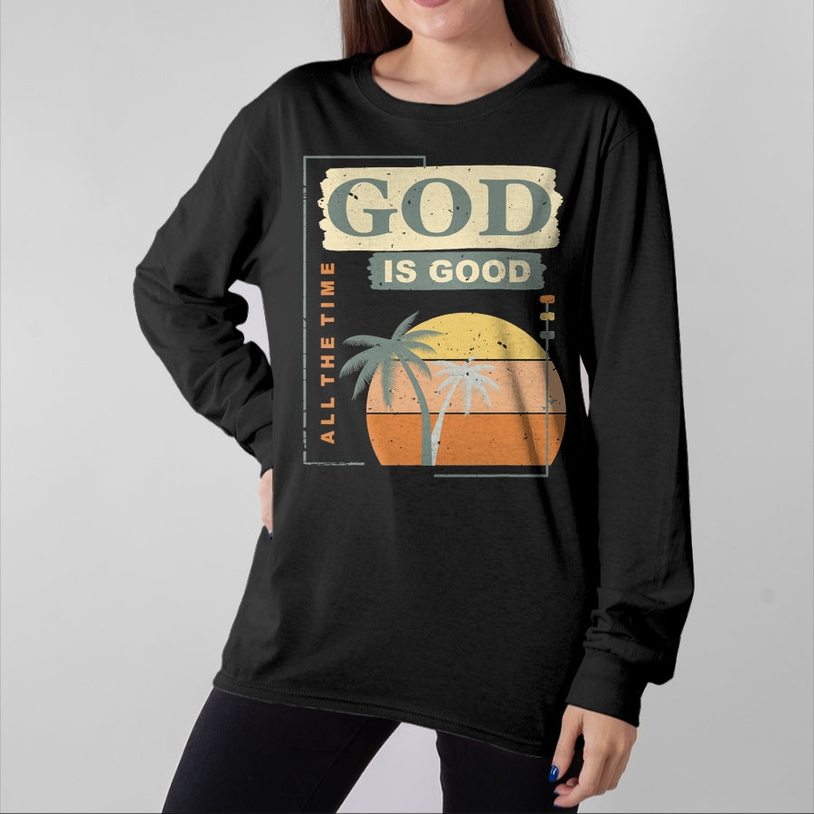 Christian Tee, Christian Faith Unisex T-Shirt/Hoodie/Sweatshirt HLT00 - Cool Retro Christian Saying T Shirt God Is Good All The Time T-Shirt