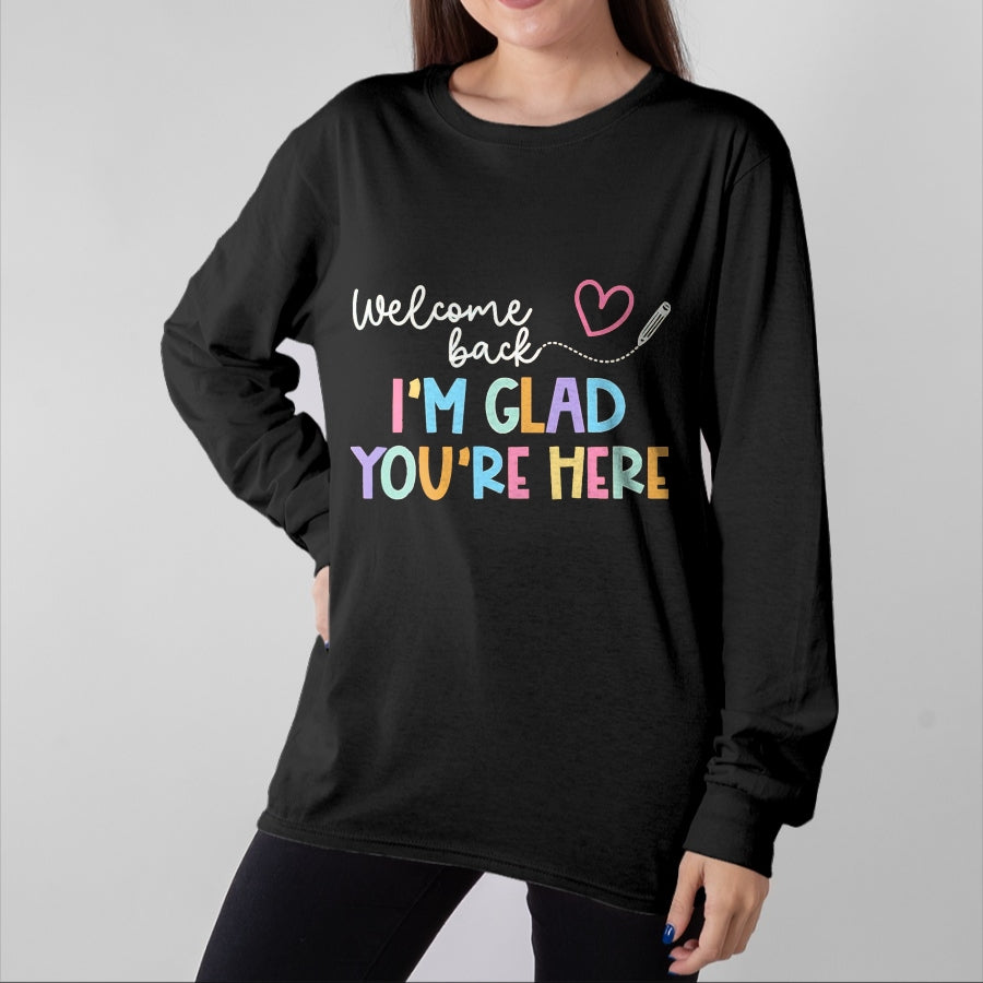 Best Student Shirt, Funny Back To School UnisexT-Shirt/Hoodie/Sweatshirt HLT00 - Welcome Back I_m Glad You_re Here Back to School Teacher T-Shirt, Men, Black, 3X-Large