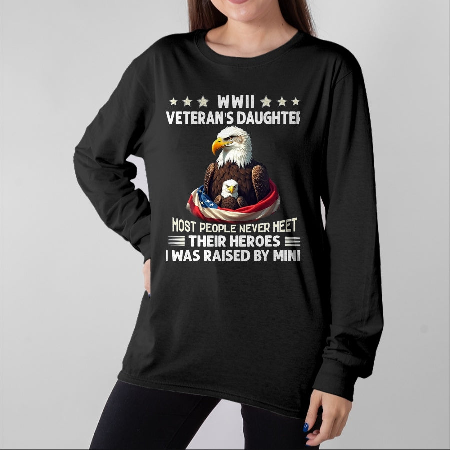 Proud Veteran Shirt, Funny Veteran UnisexT-Shirt/Hoodie/Sweatshirt HLT00 - Eagle WWII Veteran_s Daughter Most People Never Meet T-Shirt, Men, Black, 3X-Large