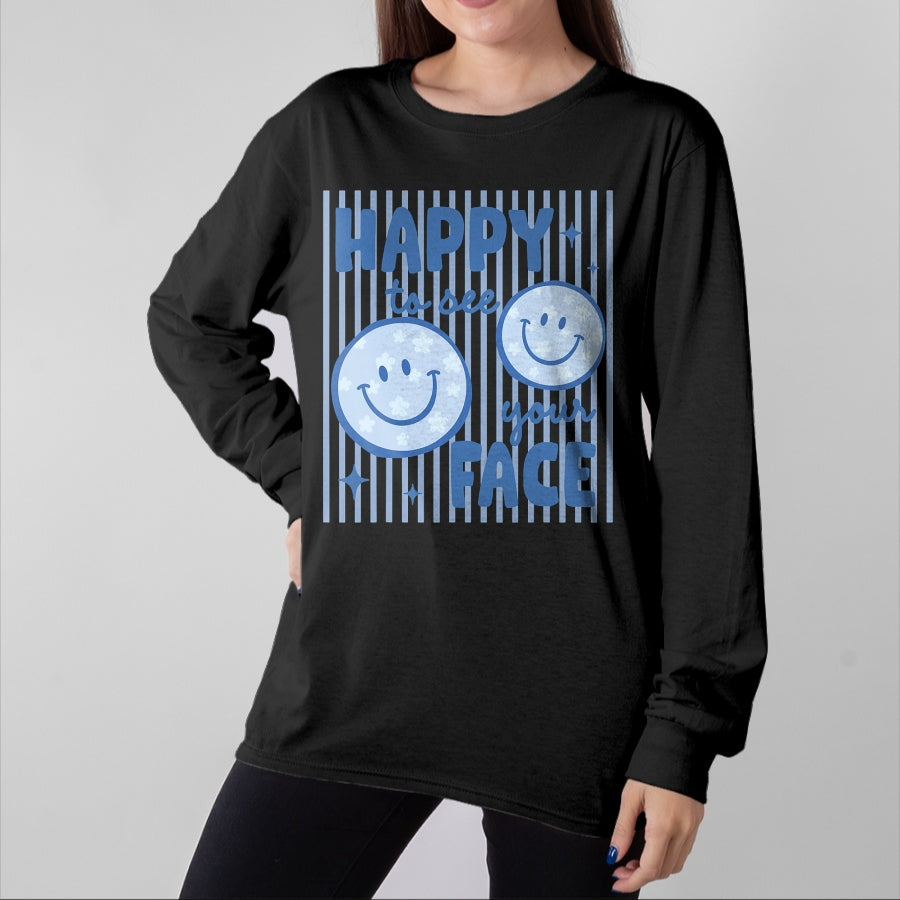 Best Teacher Shirt, Funny Teacher UnisexT-Shirt/Hoodie/Sweatshirt HLT00 - Happy to See Your Face Smile Face Teacher Kid Back to School T-Shirt