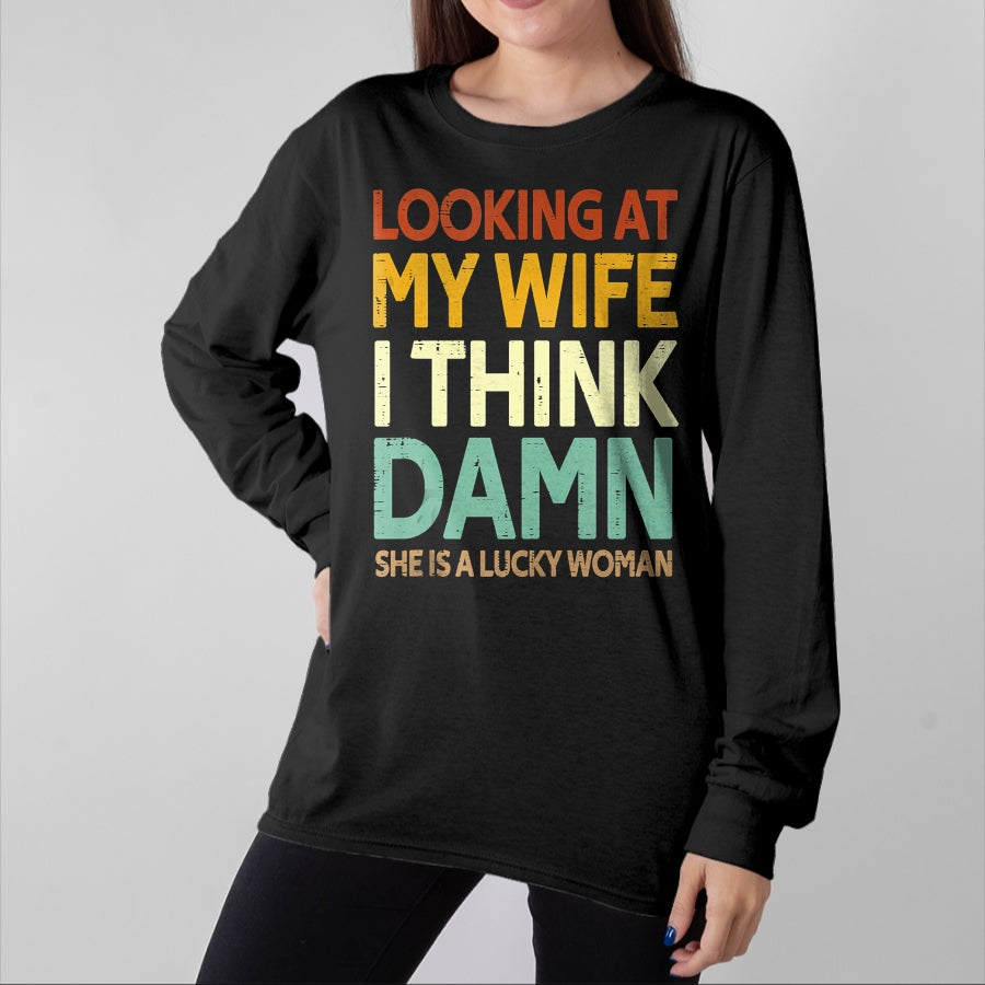 Best Wife Shirt, Wife and Husband Unisex T-Shirt/Hoodie/Sweatshirt HLT00 - Gift for wife T shirt, lucky wife My Wife Is A Lucky Woman Husband Wife Themed Present Tank Top