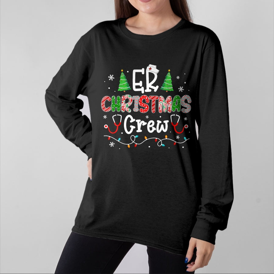 Funny Nurse Shirt, Nurse Unisex T-Shirt/Hoodie/Sweatshirt HLT00 - ER Christmas Crew Emergency Room Nurse ER Techs Secretary T-Shirt