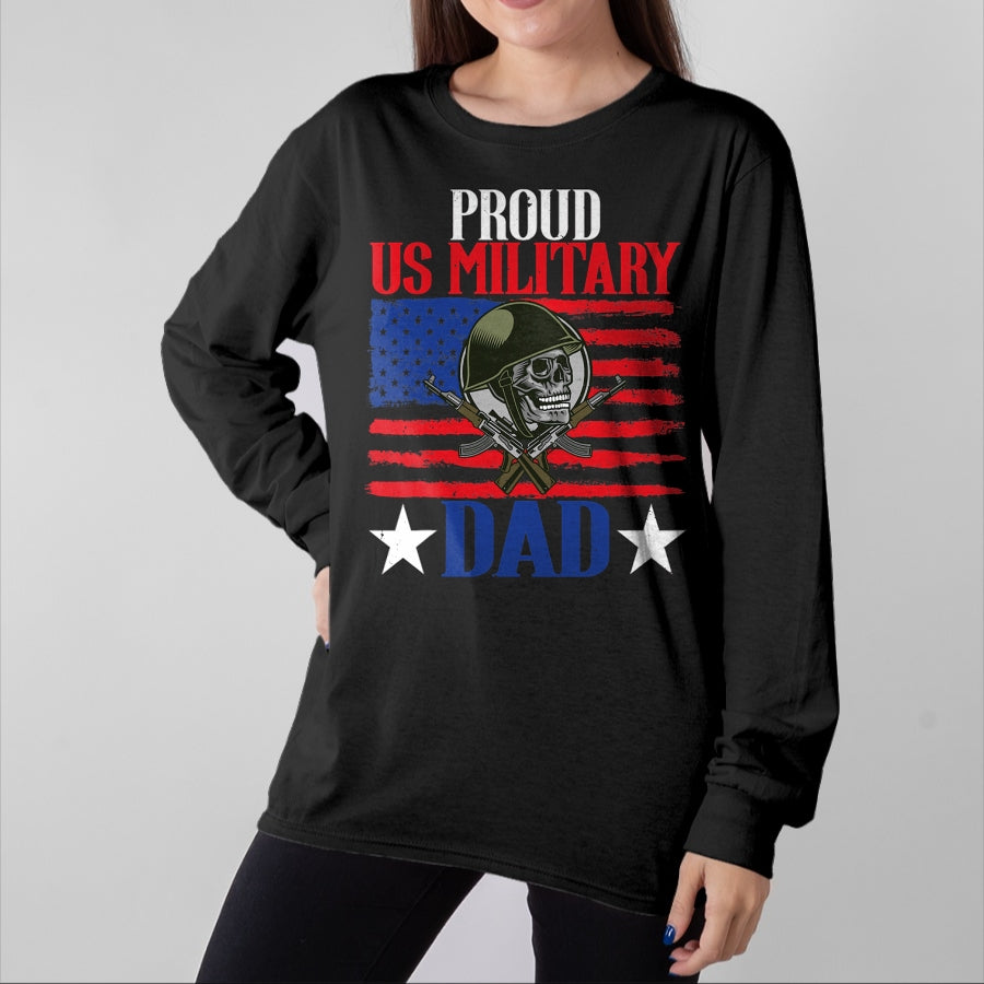 Gift for Dad Shirt, Funny Dad Unisex T-Shirt/Hoodie/Sweatshirt HLT00 – Mens Proud US Military Dad Proud Army Dad Father_s Day Gift T-Shirt