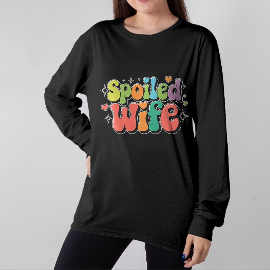 Best Wife Shirt, Wife and Husband Unisex T-Shirt/Hoodie/Sweatshirt HLT00 - Gift for wife T shirt, spoiled wife Funny Wife Spoiled Wife Sweatshirt