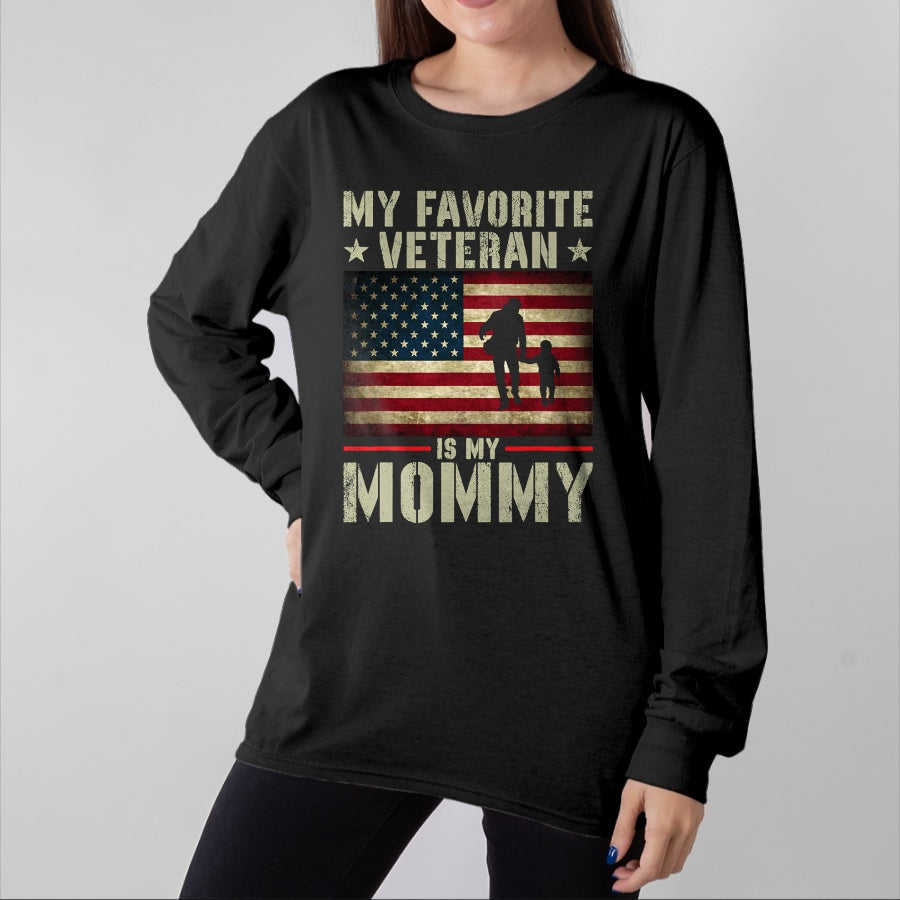 Proud Veteran Shirt, Funny Veteran UnisexT-Shirt/Hoodie/Sweatshirt HLT00 - My Favorite Veteran is My Mommy American Flag Veteran Day Women Kids Men T-Shirt