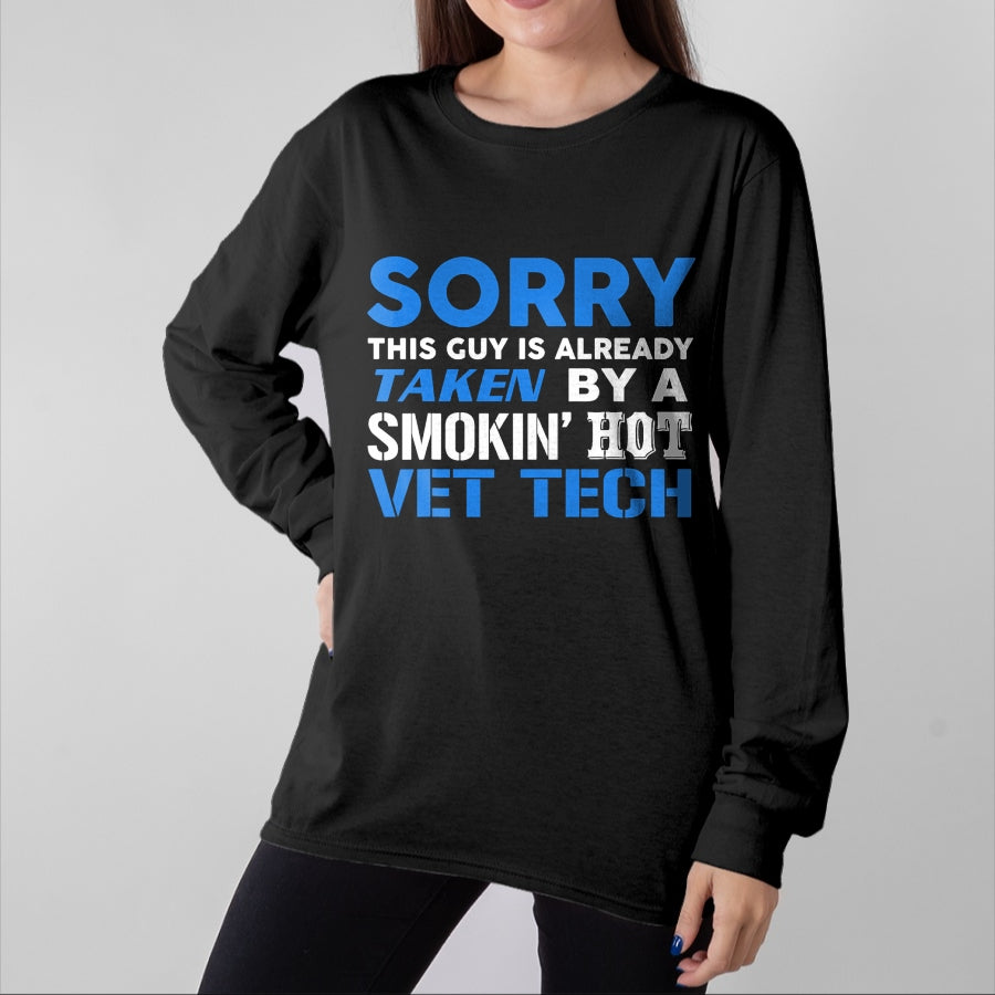 Best Wife Shirt, Wife and Husband Unisex T-Shirt/Hoodie/Sweatshirt HLT00 - This Guy Taken By A Smokin Hot Vet Tech Husband T-Shirt (1)