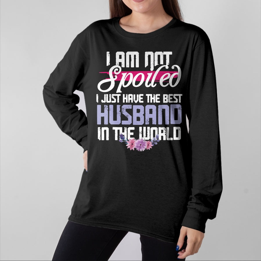 Best Wife Shirt, Wife and Husband Unisex T-Shirt/Hoodie/Sweatshirt HLT00 - Gift for wife T shirt, spoiled wife Spoiled Wife - Best Husband In The World T-Shirt