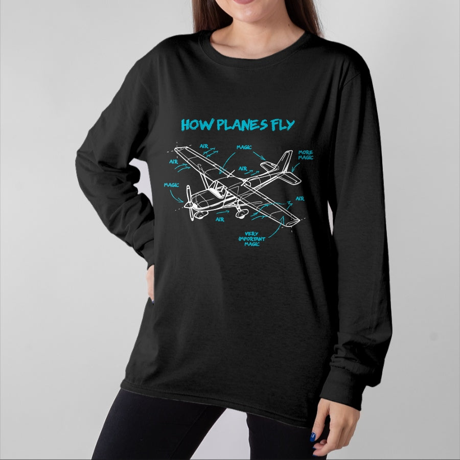Best Mechanic Life Shirt, Funny Mechanic UnisexT-Shirt/Hoodie/Sweatshirt HLT00 - How Planes Fly How Planes Fly Aviation Pilot T-Shirt