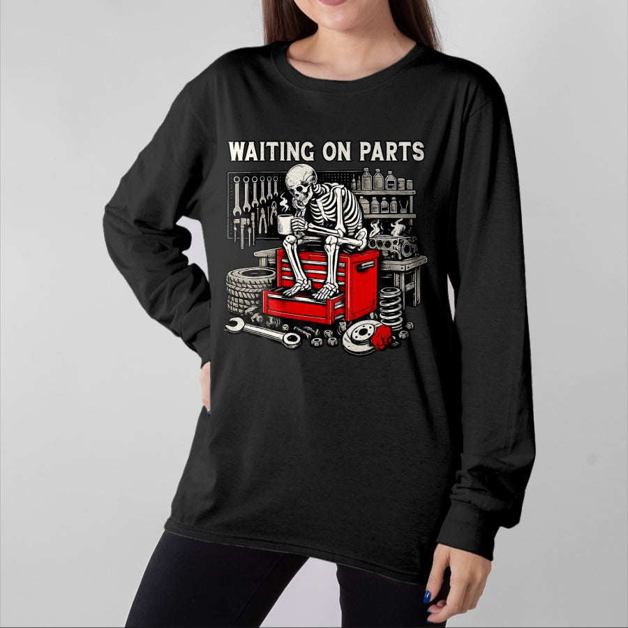 Best Mechanic Life Shirt, Funny Mechanic UnisexT-Shirt/Hoodie/Sweatshirt HLT00 - Funny Waiting On Parts Retro Mechanic Skeleton Auto Repair T-Shirt