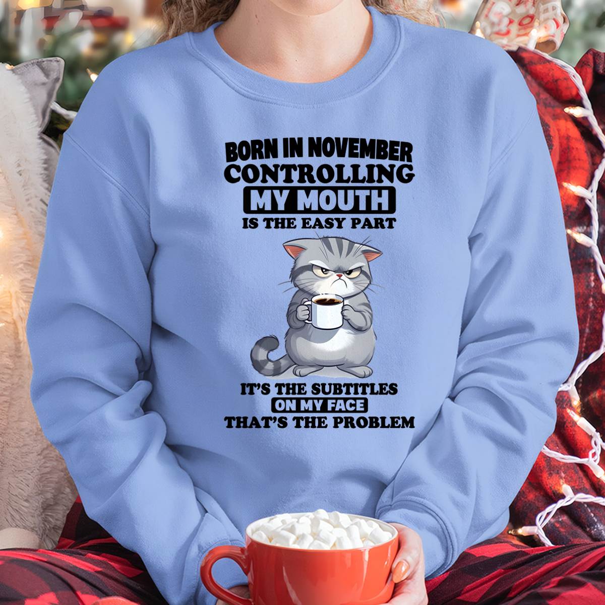 NOVEMBER - CONTROLLING MY MOUTH IS THE EASY PART IT’S THE SUBTITLES ON MY FACE THAT’S THE PROBLEM - FMA - NINA11 (SKU2604-191-11)