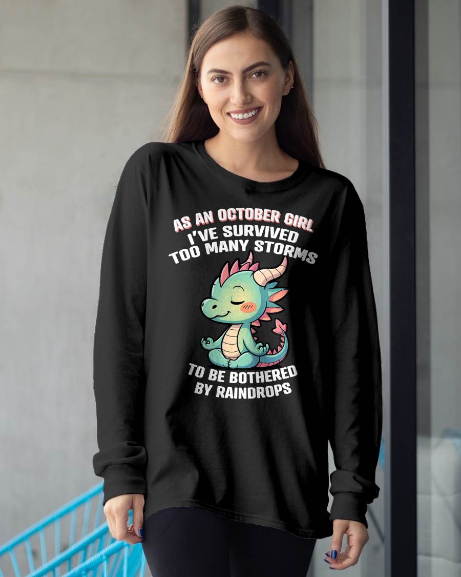OCTOBER - I’VE SURVIVED TOO MANY STORMS TO BE BOTHERED BY RAINDROPS - FMA - NINA10 (SKU2604-24-10)