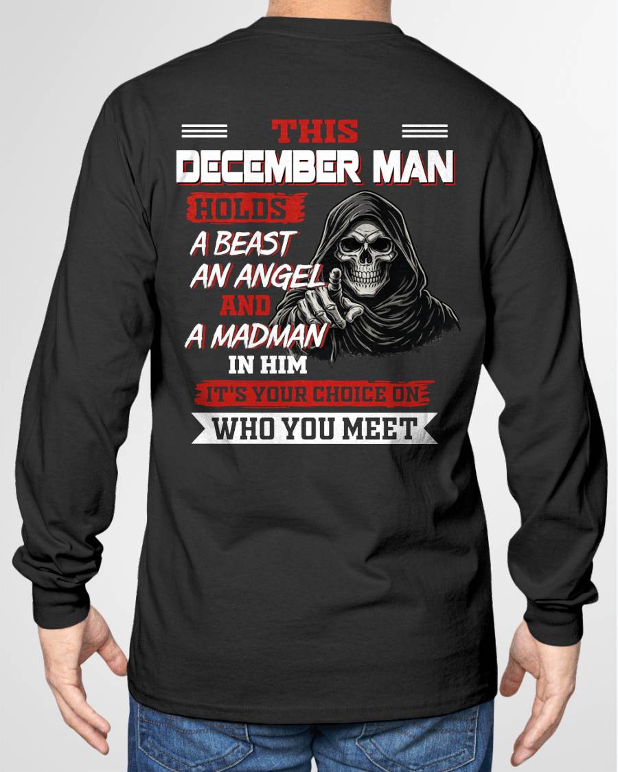 DECEMBER MAN - IT'S YOUR CHOICE ON WHO YOU MEET - MAN TEE - NINA12 (SKU2604-274-12)