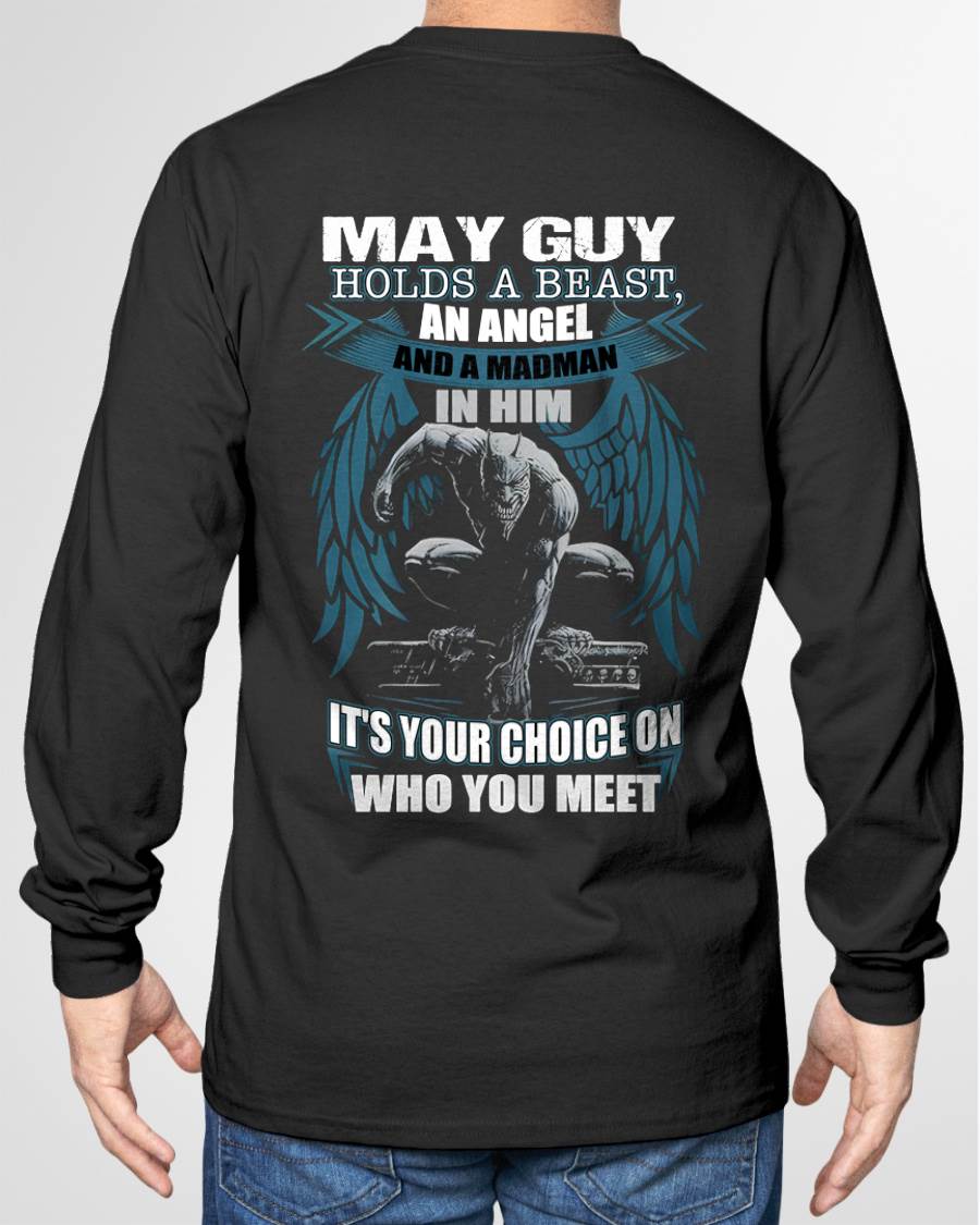 MAY - IT'S YOUR CHOICE ON WHO YOU MEET - MAN TEE - NINA05 (SKU26T-01-47-05)