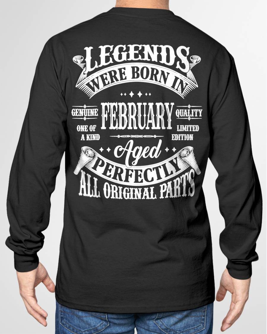 FEBRUARY – LEGENDS WERE BORN IN FEBRUARY, GENIUS AND ONE OF A KIND – MAN TEE - NINA02 (SKU08-37-02)