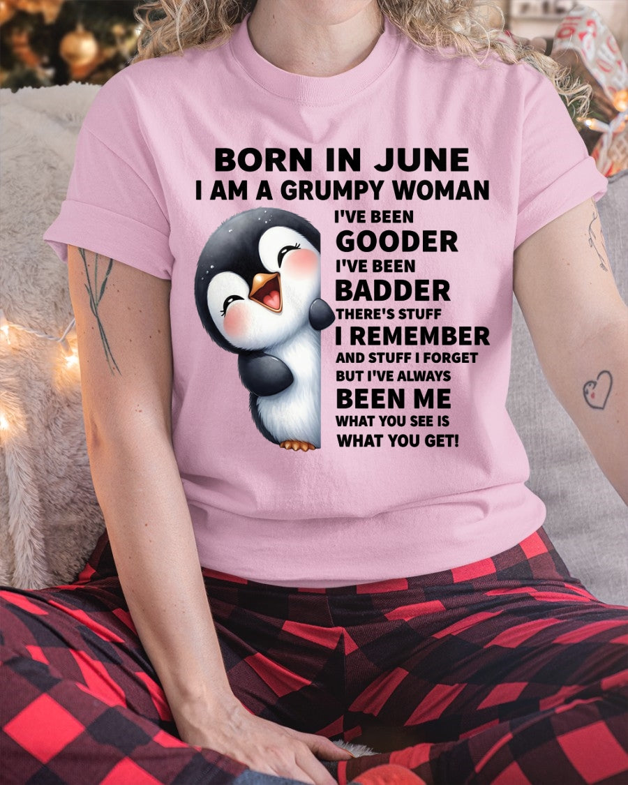 BORN IN JUNE I AM A GRUMPY WOMAN NINA06 FMA (SKU09-95-06)