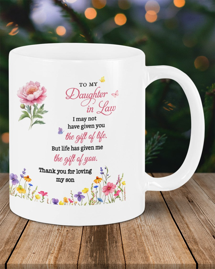 BEAUTIFUL MUG FOR DAUGHTER IN LAW - GIFT FROM MOM NINA00 (SKU2607-33)