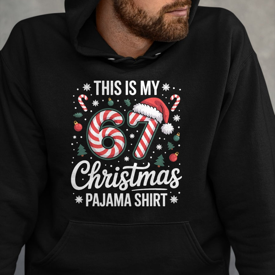 This My 67 Christmas Pajama 67 Meme Gen Alpha Boys Girls T-Shirt - Christmas Unisex T-Shirt/Hoodie/Sweatshirt - NINA00