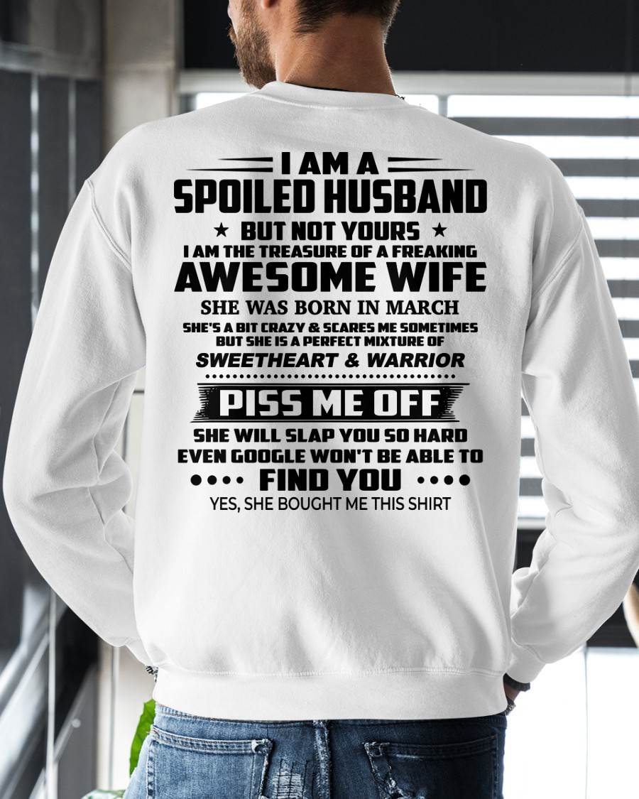 MARCH - I AM THE TREASURE OF A FREAKING AWESOME WIFE - FROM WIFE - NINA03 (SKU2604-308-03)