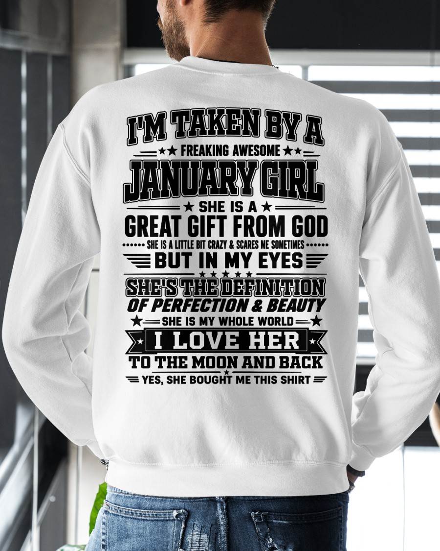 JANUARY - I'm Taken By A Freaking Awesome Girl Shirt – Gift for your Boyfriend or Husband from wife - NINA01 (SKU2606-320-01)