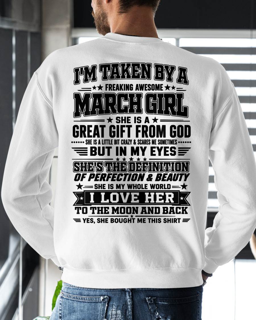 MARCH - I'm Taken By A Freaking Awesome Girl Shirt – Gift for your Boyfriend or Husband from wife - NINA03 (SKU2606-320-03)