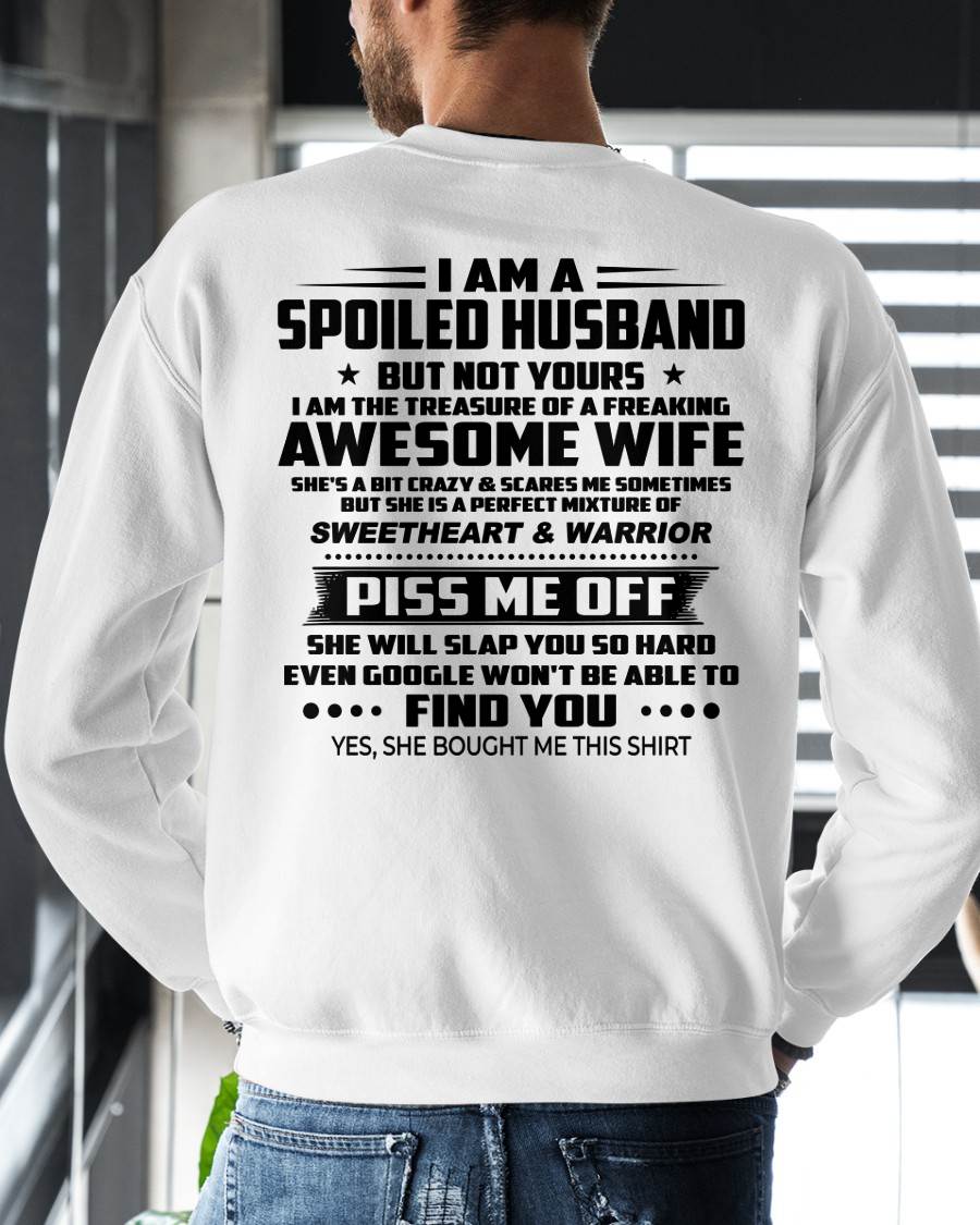 I AM THE TREASURE OF A FREAKING AWESOME WIFE - FROM WIFE - NINA00 (SKU2604-308-00)