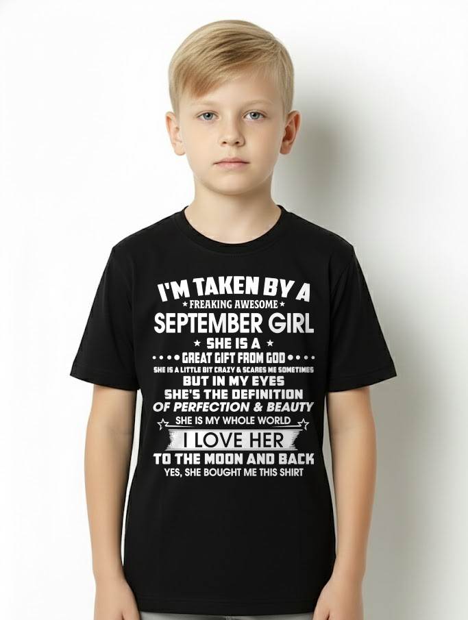 SEPTEMBER – I'M TAKEN BY A FREAKING AWESOME DECEMBER GIRL SHE IS A GREAT GIFT FROM GOD – FROM WIFE – NINA09 (SKU2603-259-09)