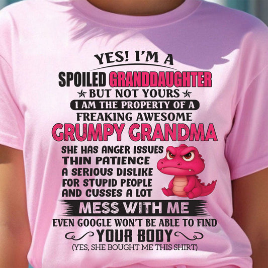 YES, I'M A SPOILED GRANDDAUGHTER - GIFT FROM GRANDMA - NINA00 (SKU09-96-00)