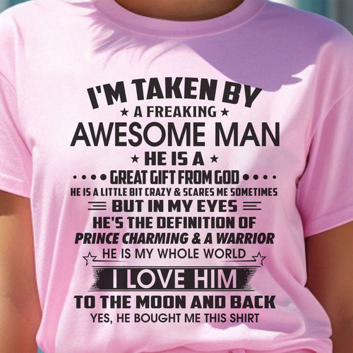 I'M TAKEN BY A FREAKING AWESOME MAN HE IS A GREAT GIFT FROM GOD - FROM HUSBAND - NINA00 (SKU26T-01234-00)