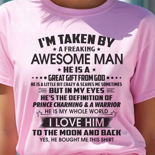 I'M TAKEN BY A FREAKING AWESOME MAN HE IS A GREAT GIFT FROM GOD - FROM HUSBAND - NINA00 (SKU26T-01234-00)