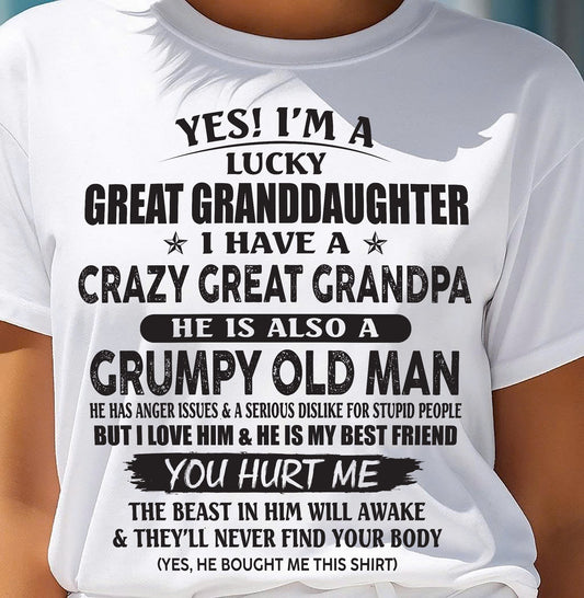 LUCKY GREAT GRANDDAUGHTER OF CRAZY GREAT GRANDPA - PERFECT GIFT FROM GREAT GRANDPA - NINA00 (SKU12-287-00)