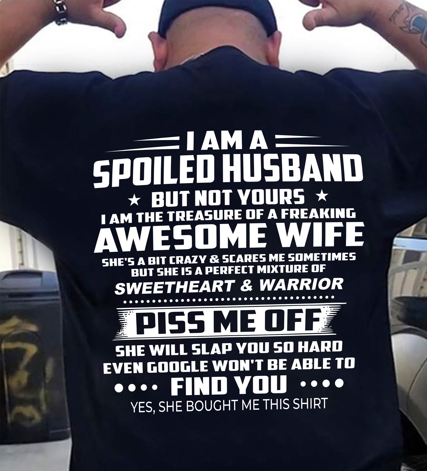 I AM THE TREASURE OF A FREAKING AWESOME WIFE - T SHIRT FROM WIFE - NINA00 (SKU2602-109-00)