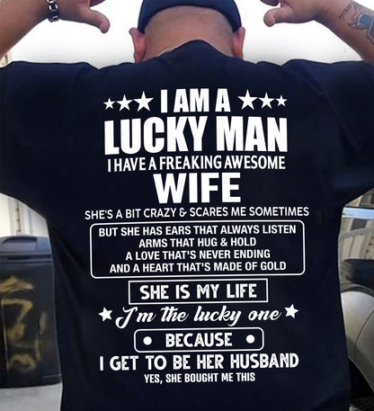 SHE IS MY LIFE I'M THE LUCKY ONE BECAUSE I GET TO BE HER HUSBAND - FROM WIFE - NINA00 (SKU2602-209-00)