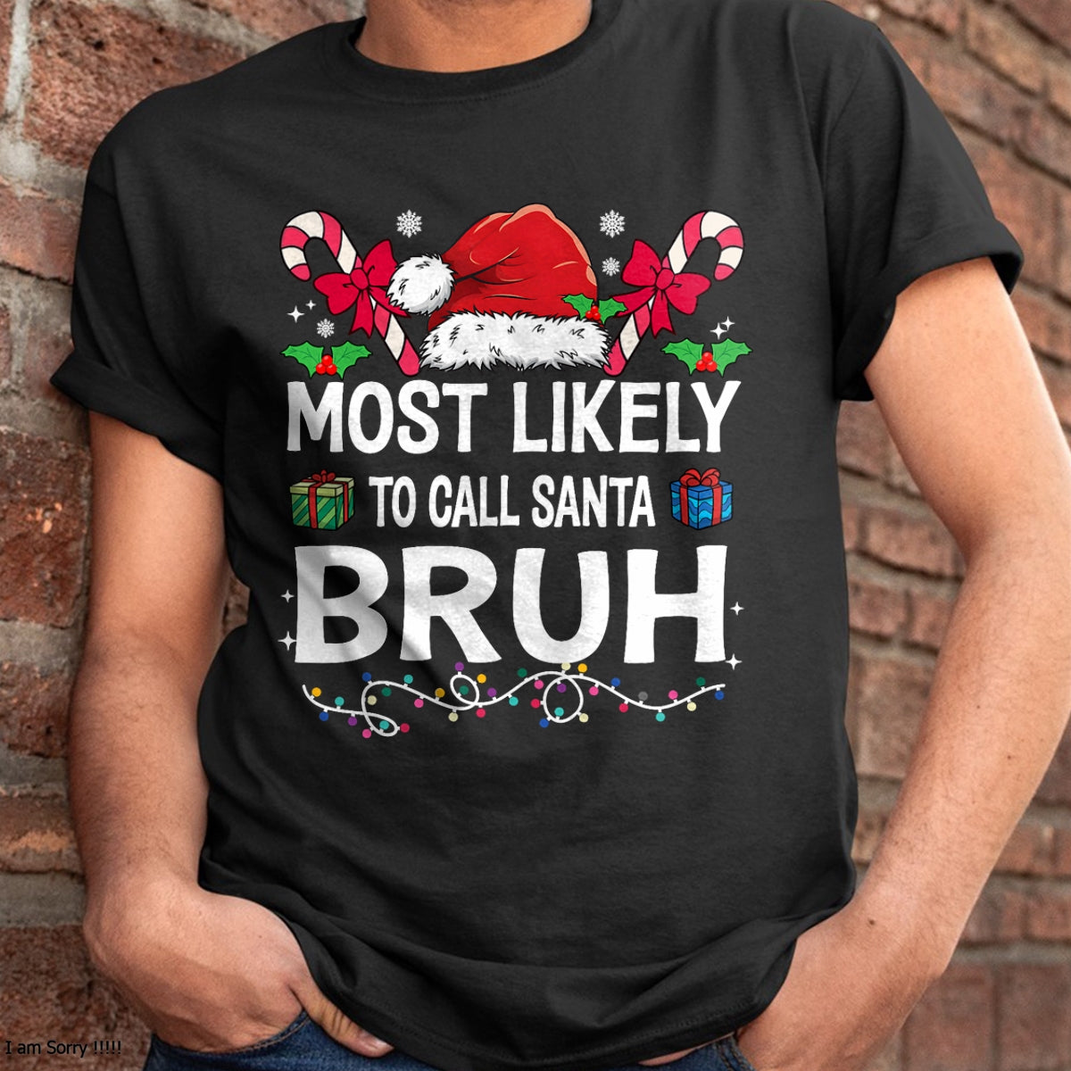 Most Likely To Christmas Matching Family Pajamas Funny T-Shirt - Christmas Unisex T-Shirt/Hoodie/Sweatshirt - NINA00