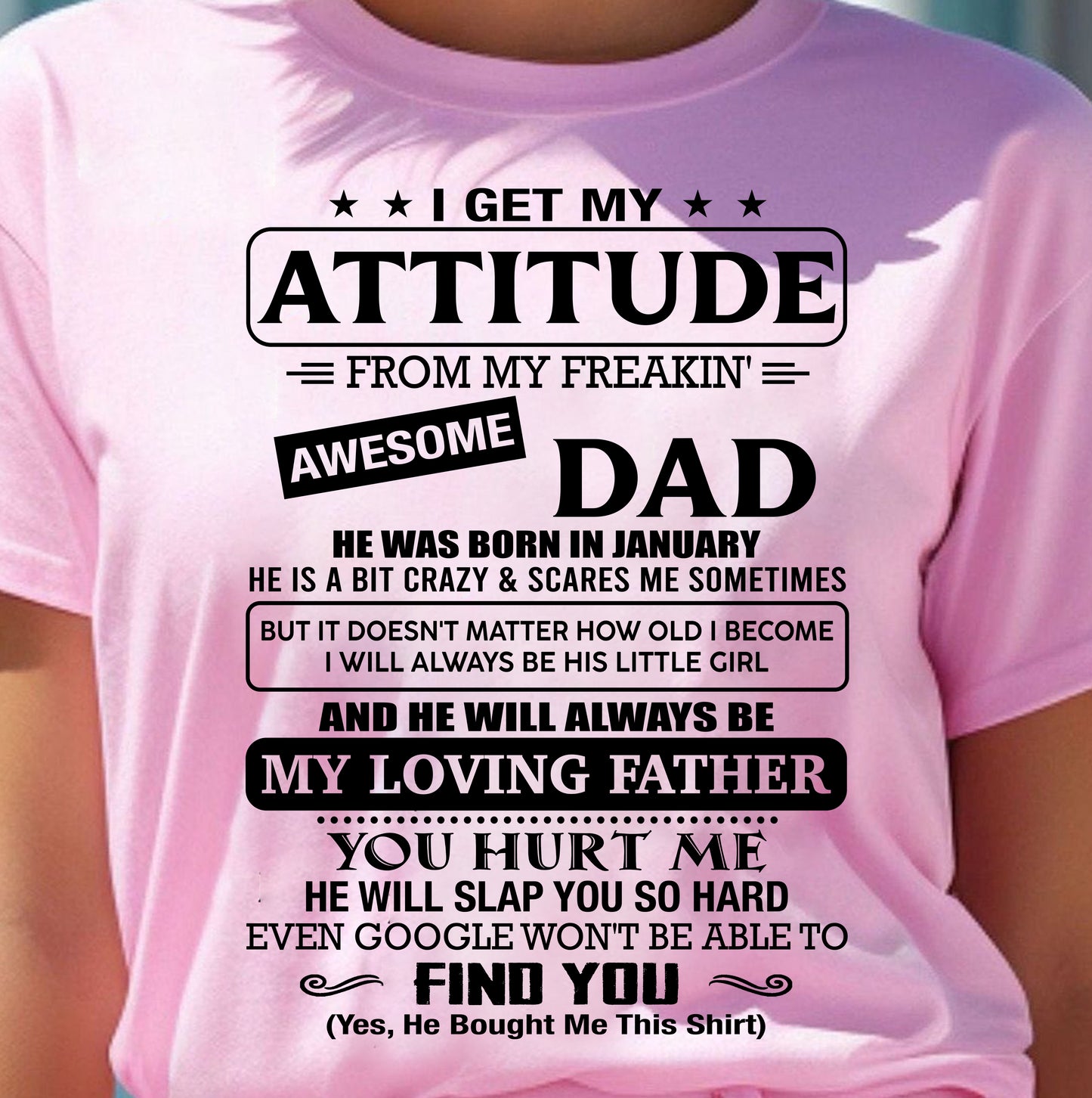 JANUARY - I WILL ALWAYS BE HIS LITTLE GIRL AND HE WILL ALWAYS BE MY LOVING FATHER - FROM DAD - NINA01 (SKU2605-120-01)