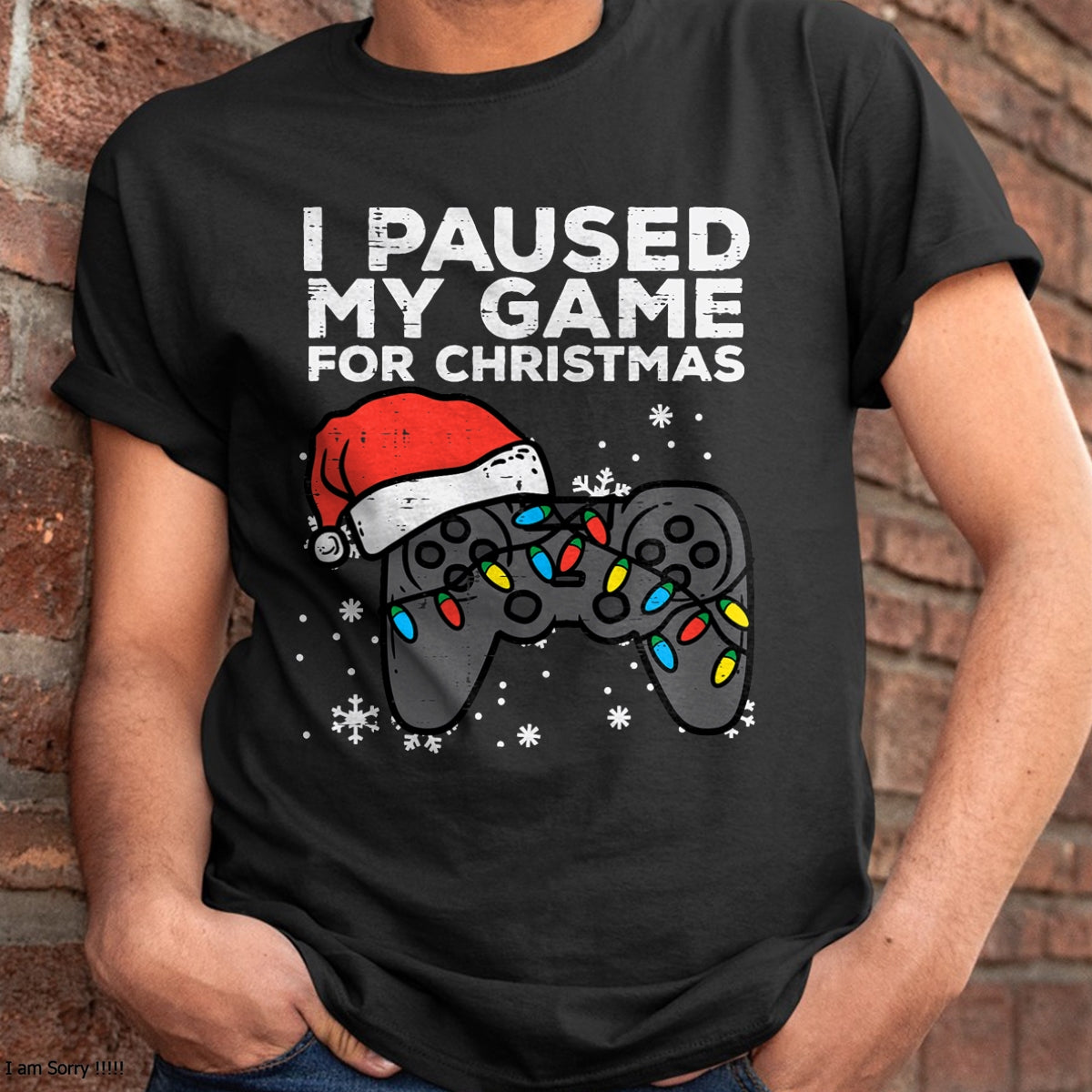Paused My Game Christmas Gamer Xmas Men Boys Kids Youth Teen T-Shirt - Christmas Unisex T-Shirt/Hoodie/Sweatshirt - NINA00