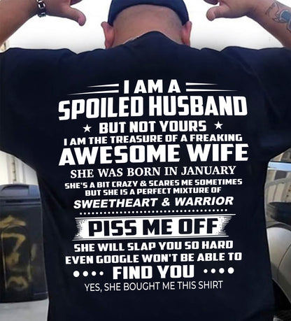JANUARY - I AM THE TREASURE OF A FREAKING AWESOME WIFE - T SHIRT FROM WIFE - NINA01 (SKU2602-109-01)