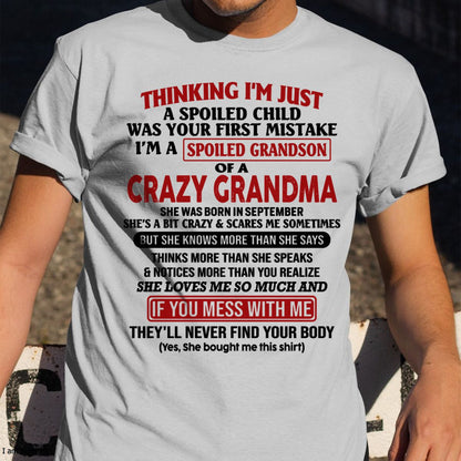SEPTEMBER - I'M A SPOILED GRANDSON OF A CRAZY GRANDMA - From Grandma - NINA09 (SKU-GMS1-NTT09)