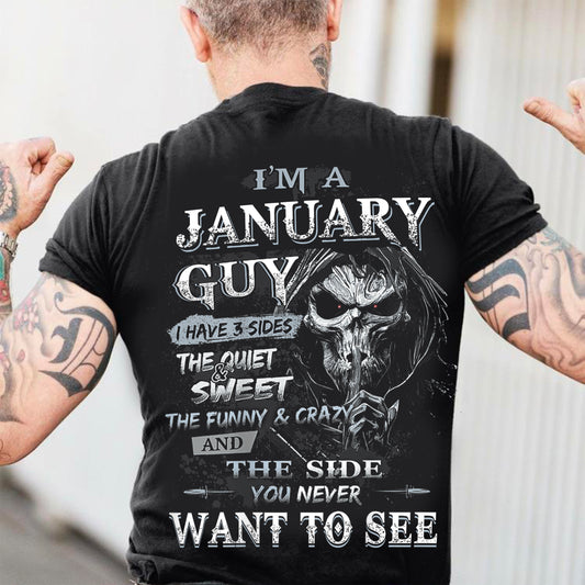 JANUARY - I HAVE 3 SIDES THE QUIET & SWEET THE FUNNY & CRAZY - MAN TEE - NINA01 (SKU07-60-01)