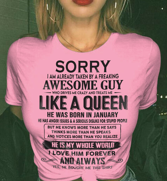 JANUARY - SORRY I AM ALREADY TAKEN BY A FREAKING AWESOME GUY - GIFT FOR WIFE FROM HUSBAND - NINA01 (SKU08-25-01)