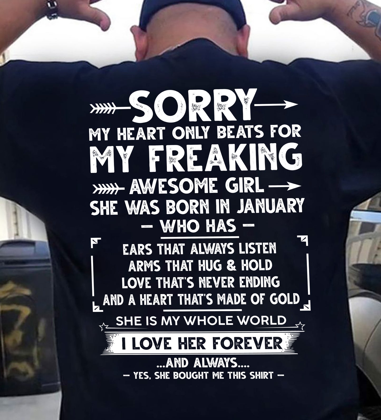 JANUARY - SORRY MY HEART ONLY BEATS FOR MY FREAKING AWESOME GIRL - FROM WIFE - NINA01 (SKU2603-15-01)