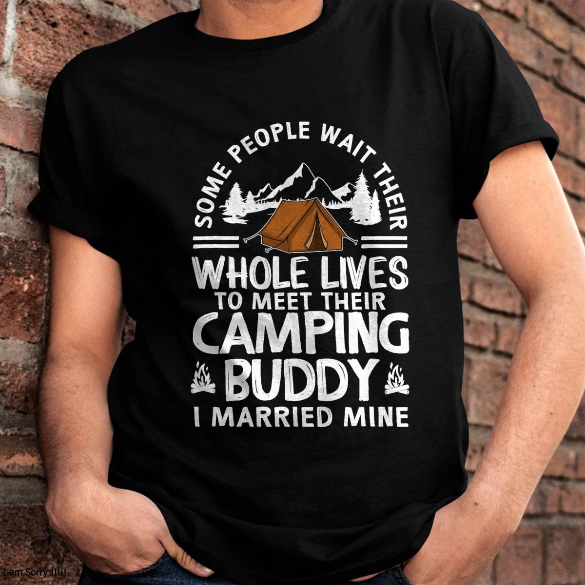 Cool Camping Buddies Gift - Funny Camping T-Shirt