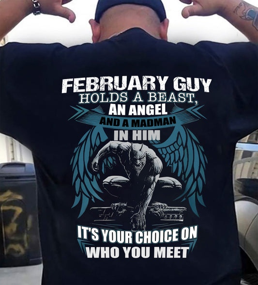 FEBRUARY - IT'S YOUR CHOICE ON WHO YOU MEET - MAN TEE - NINA02 (SKU26T-01-47-02)