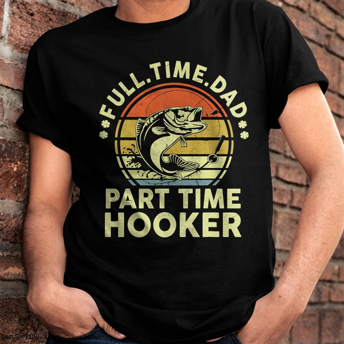 Fishing Gift Part Time Hooker Bass Fish Funny T-Shirt