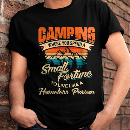Funny Camping Gifts with Sayings for Campers Camp - Camping T-Shirt (SKUNINA - C03)